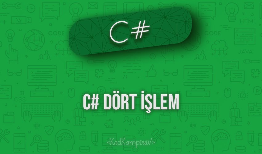 C# Dört İşlem