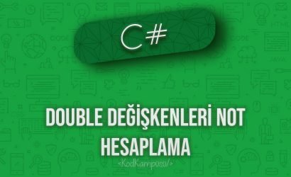 C# double değişkenleri not