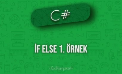 C# if else 1. örnek