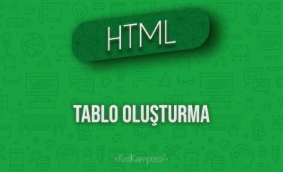 HTML Tablo Oluşturma