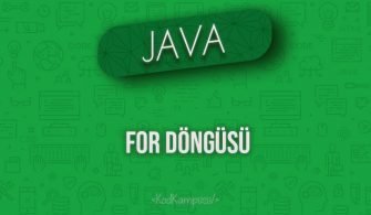 Java'da For Döngüsü