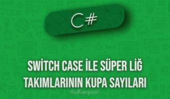 C# Switch Case ile Süper Lig Takımlarının Kupa Sayılarını Hesaplama