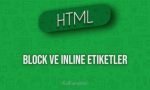 HTML Block ve Inline Etiketler
