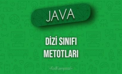 Java'da Dizi Sınıfı Metotları