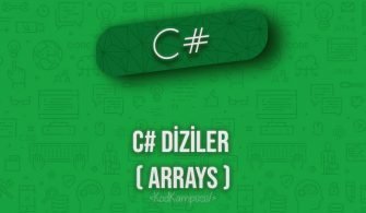 C# Diziler ( Arrays)