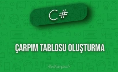 C# Çarpım Tablosu Oluşturma