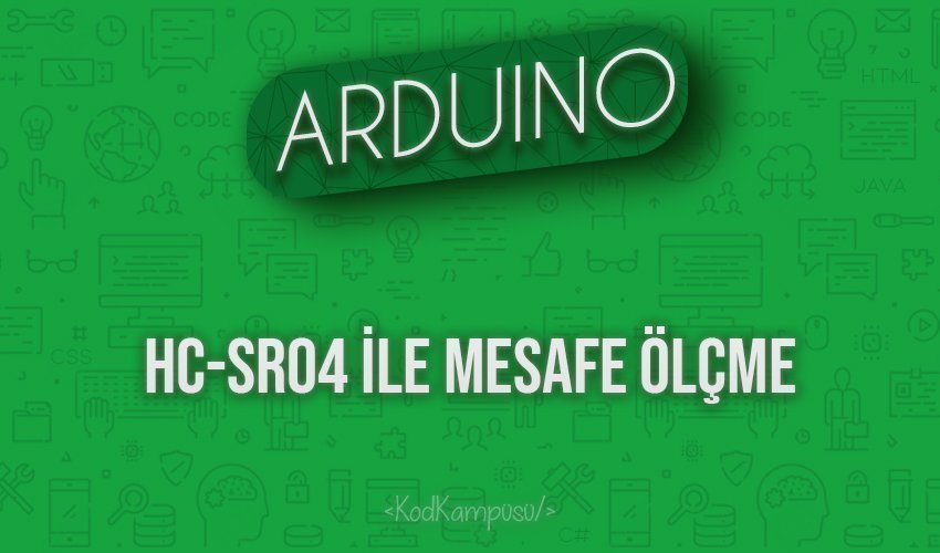 Arduino HC-SR04 ile Mesafe Ölçme