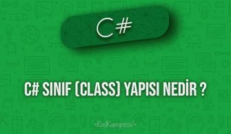 C# Sınıf (Class) Yapısı nedir