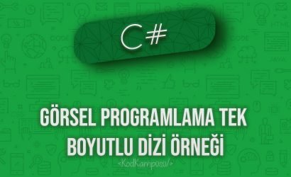 Görsel Programlama Tek Boyutlu Dizi Örneği