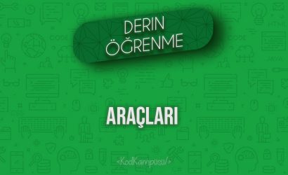 Derin Öğrenme Araçları